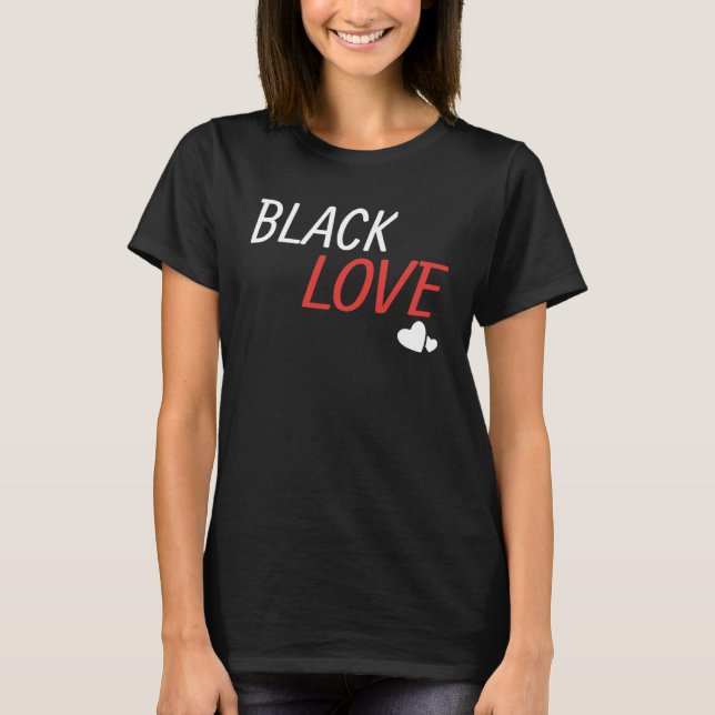 Camiseta Black Love is a Beautiful Work of African Couple (Anverso)