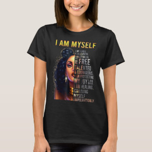 Camiseta Black Magic Black Women I Am Myself Afro Black Gir