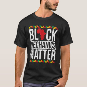 Camiseta Black Mechanics Matan African American Black Hist