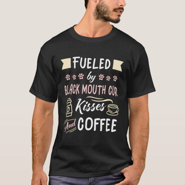 Camiseta Black Mouth Cur Gracioso Perro Mamá Café Lover (Anverso)