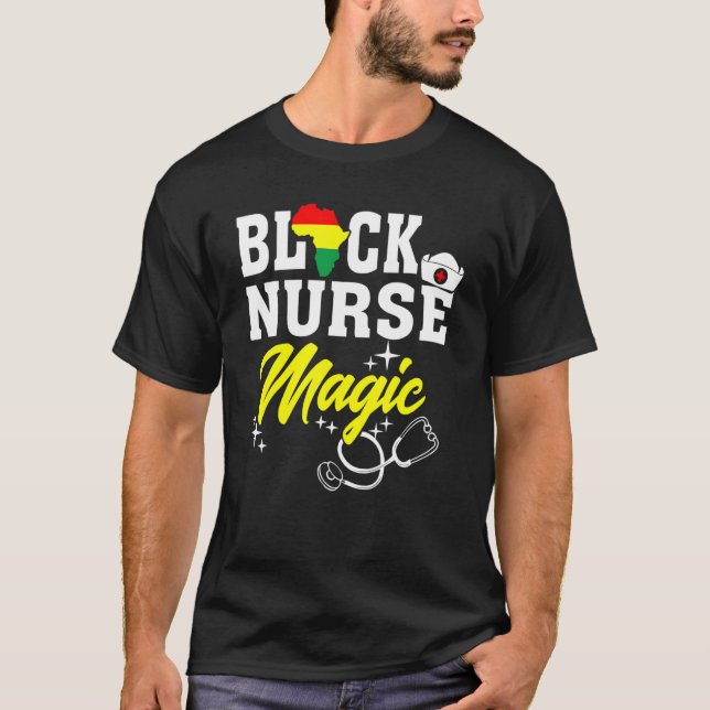 Camiseta Black Nurse Magic Black History Month Nurse Women (Anverso)