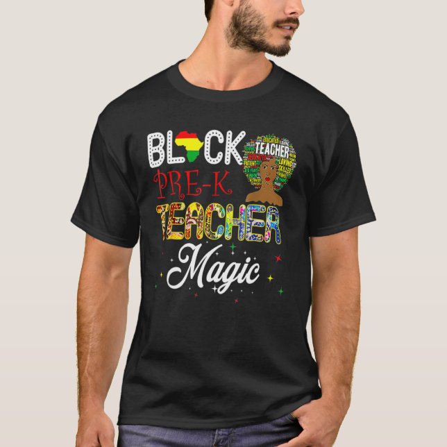 Camiseta Black Pre K Teacher Magic Black History Month (Anverso)