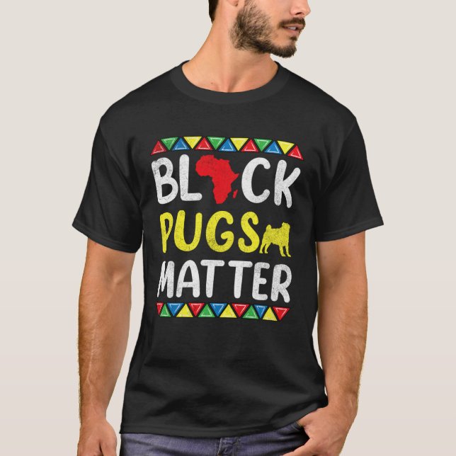 Camiseta Black Pugs matter Apparel History Dog Pride Women  (Anverso)