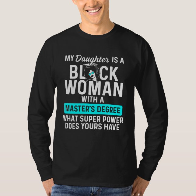 Camiseta Black Queen Daughter Power Masters Graduation (Anverso)
