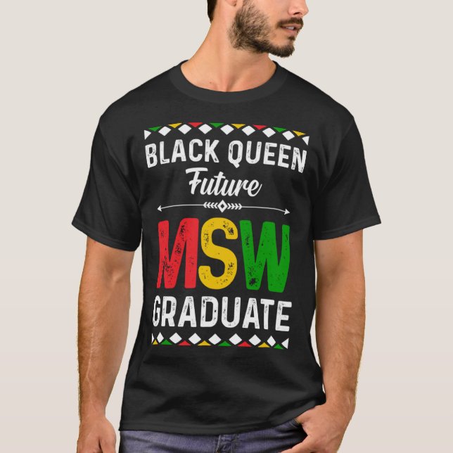 Camiseta Black Queen MSW Social Work Grads Cap Masters Grad (Anverso)
