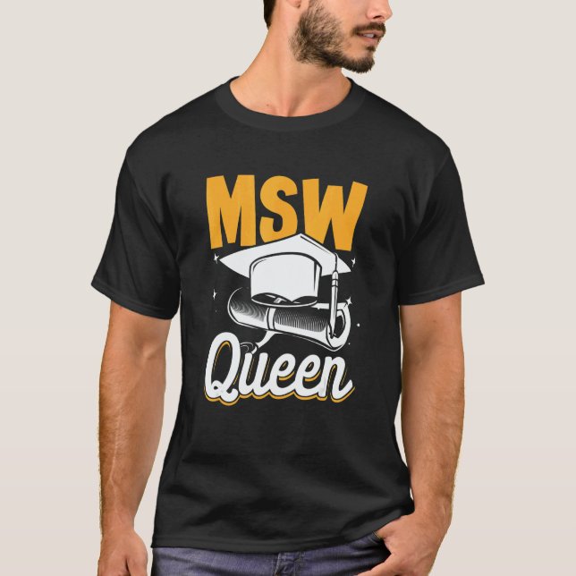 Camiseta Black Queen MSW Social Work Masters Graduation (Anverso)