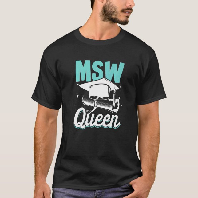 Camiseta Black Queen MSW Social Work Masters Graduation  2 (Anverso)