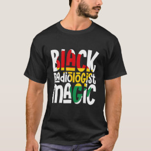 Camiseta Black Radiological Magic African Pride Historiador