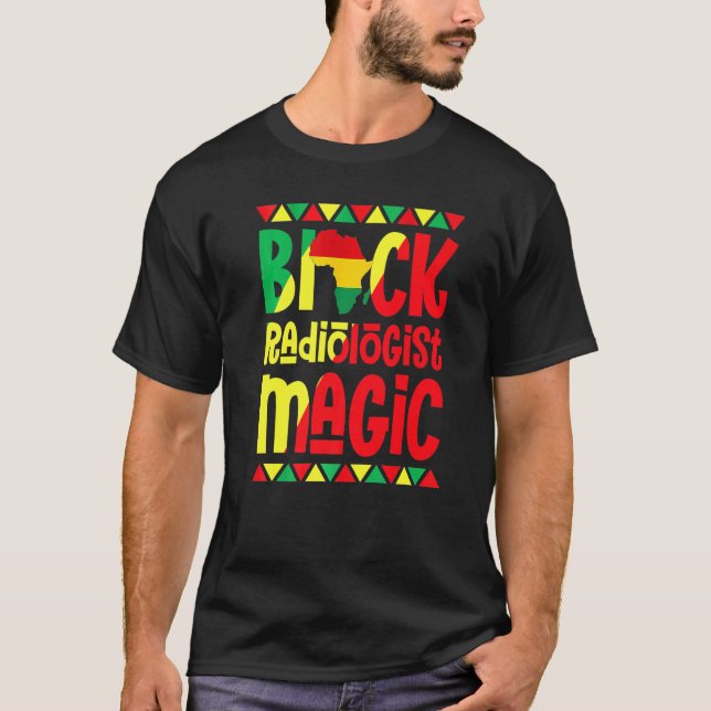 Camiseta Black Radiologist Magic African Pride Black Histor (Anverso)