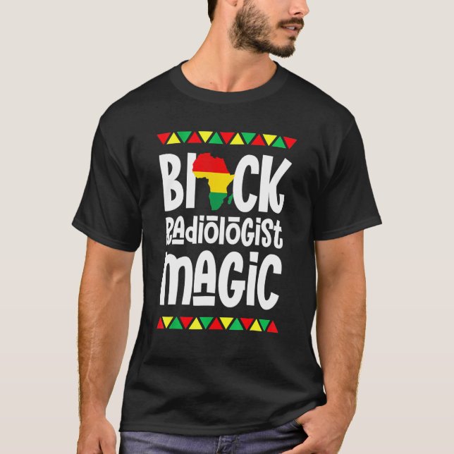 Camiseta Black Radiologist Magic African Pride Black Histor (Anverso)