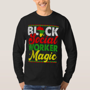 Camiseta Black Social Worker Magic Black History Mono Prou