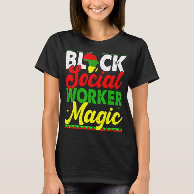 Camiseta Black Social Worker Magic Black History Mono Prou (Anverso)