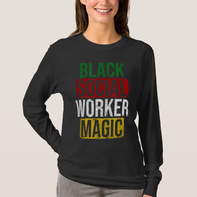 Camiseta Black Social Worker Magic Black History Month Empo (Anverso)