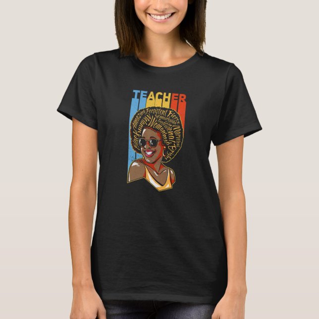 Camiseta Black Teacher Educator African American Black Hist (Anverso)
