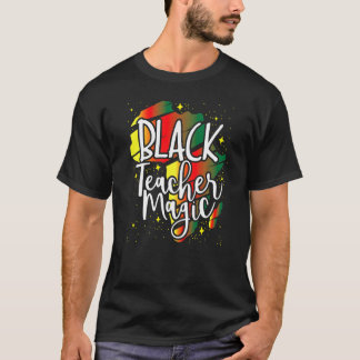 Camiseta Black Teacher Magic African History Month Great Fo
