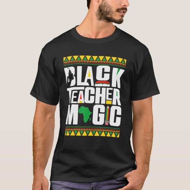 Camiseta Black Teacher Magic Afro African Black History Mon (Anverso)