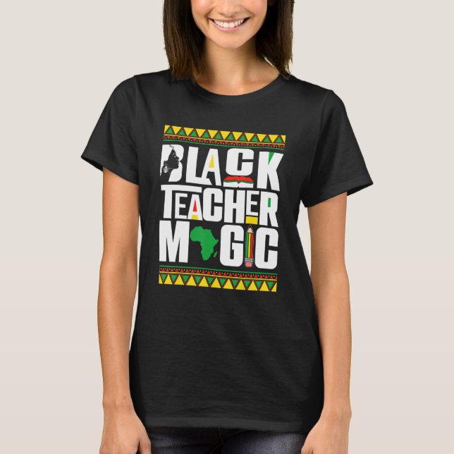 Camiseta Black Teacher Magic Afro African Black History Mon (Anverso)