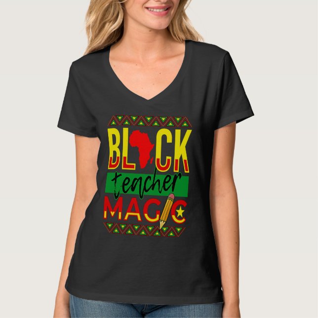 Camiseta Black Teacher Magic Black History Month (Anverso)