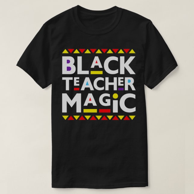 Camiseta Black Teacher Magic Black History Month 2022 Afri (Diseño del anverso)