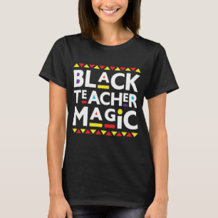 Camiseta Black Teacher Magic Black History Month 2022 Afric