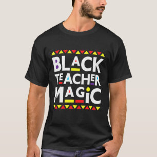 Camiseta Black Teacher Magic Black History Month 2022 Afric