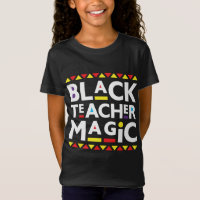 Black Teacher Magic Black History Month 2022 Afric
