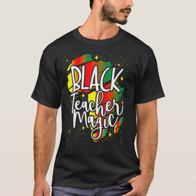 Camiseta Black Teacher Magic Black History Month African Am (Anverso)