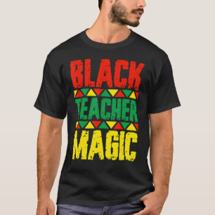 Camiseta Black Teacher Magic Black History Month Black Afri