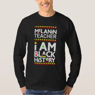 Camiseta Black Teacher Magic Melanin Pride I Am Black Histo