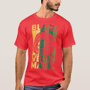 Camiseta Black Vegan Magic Vegetarian Afro Orgullo Negro