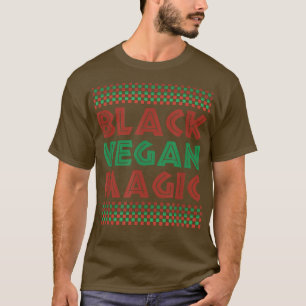 Camiseta Black Vegan Magic Vegetarian Afro Orgullo Negro