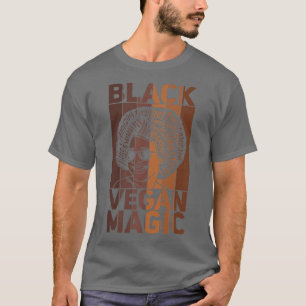 Camiseta Black Vegan Magic Vegetarian Afro Orgullo Negro