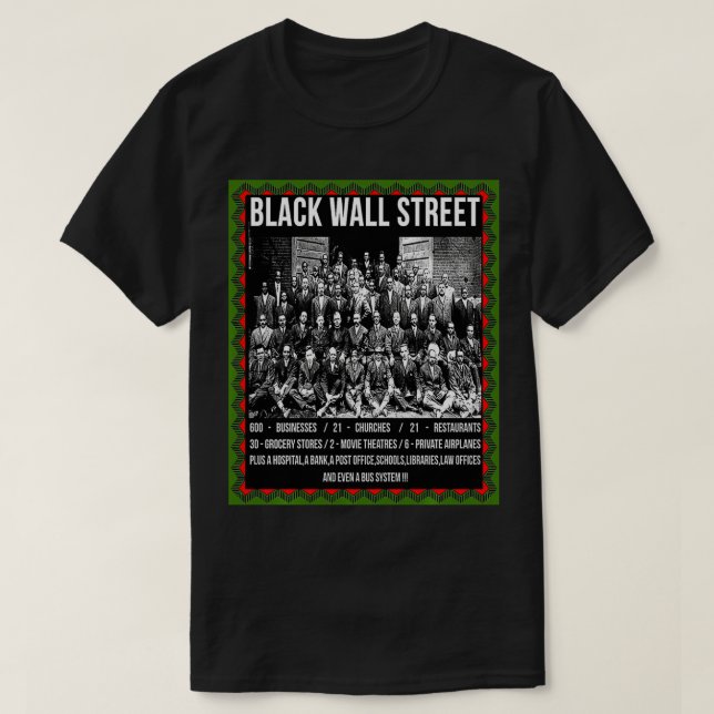 Camiseta Black Wall Street T Shirt Z Sweatshirt (Diseño del anverso)