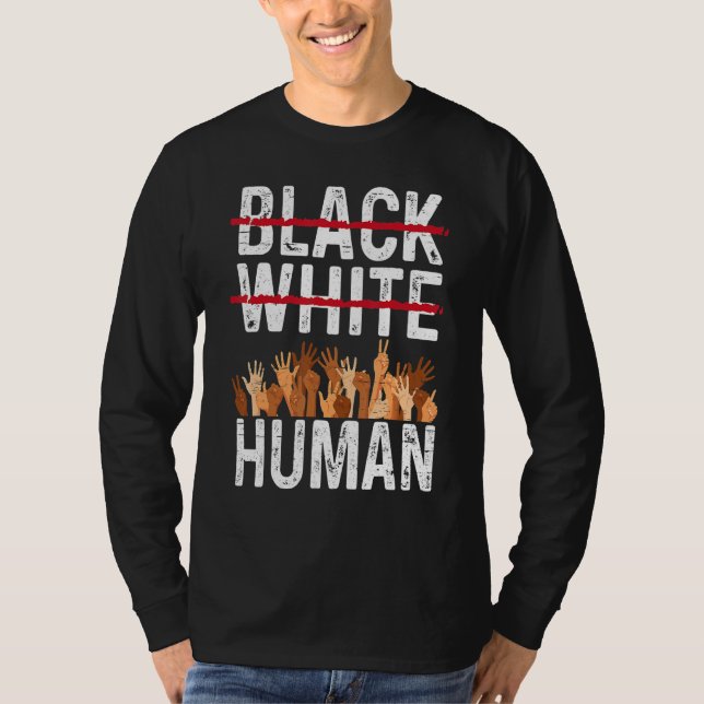Camiseta Black White Human Equality Appare Black History Mo (Anverso)