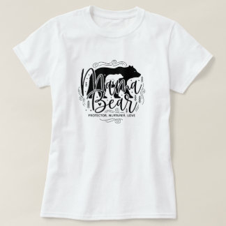 Camiseta Black & White Script Mama Bear Protector Art