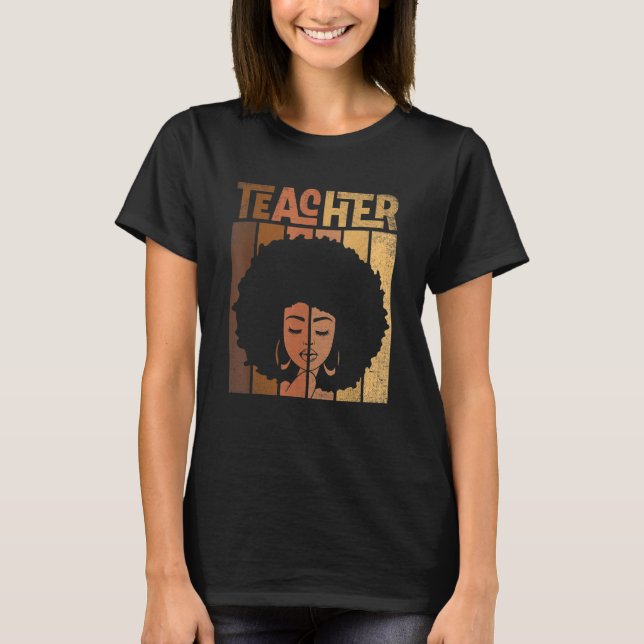 Camiseta Black Women Teacher Afro Retro Black History Month (Anverso)