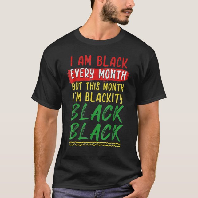 Camiseta Blackity Black Every Month Black History BHM Afric (Anverso)
