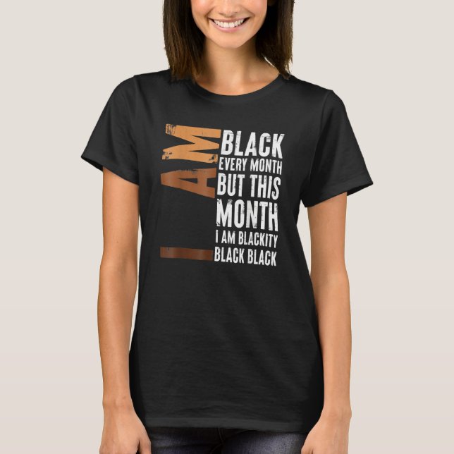Camiseta Blackity Black Every Month Black History BHM Afric (Anverso)