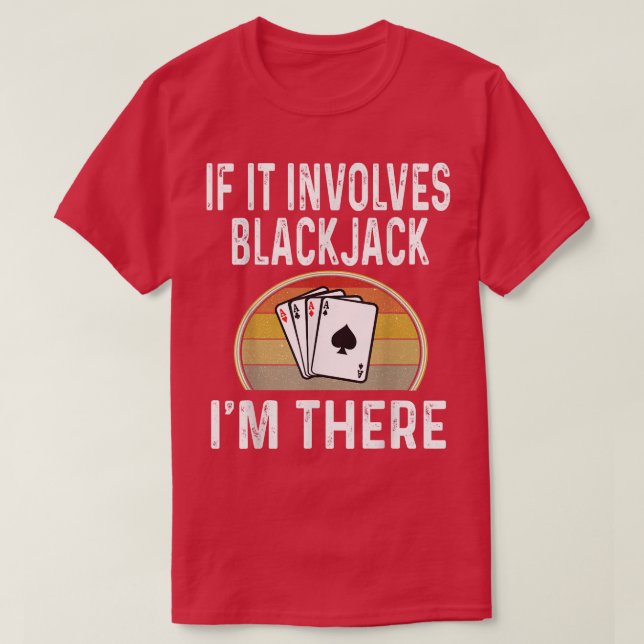 Camiseta Blackjack Card Game Night si involucra Blackjack (Diseño del anverso)