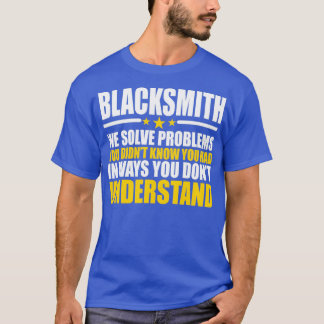 Camiseta Blacksmith Cool Gift Problem Solver