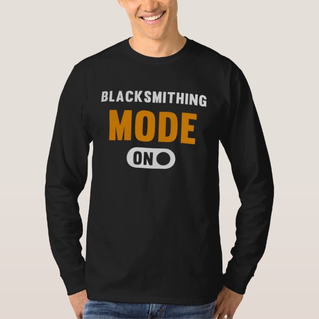 Camiseta Blacksmithing Mode on (Anverso)