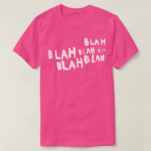 Camiseta Blah blah blah (Diseño del anverso)