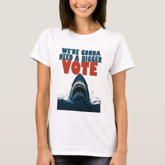 Camiseta Blanca Con El Lema 'Vamos A Necesitar Un