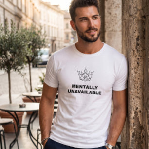 Camiseta Blanca Corona Mentalmente No Disponible