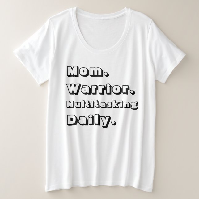 Camiseta blanca diaria multitarea para mamá guerre (Anverso del diseño)