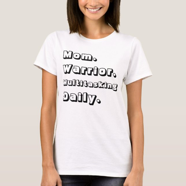 Camiseta blanca diaria multitarea para mamá guerre (Anverso)