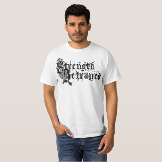 Camiseta blanca traicionada fuerza