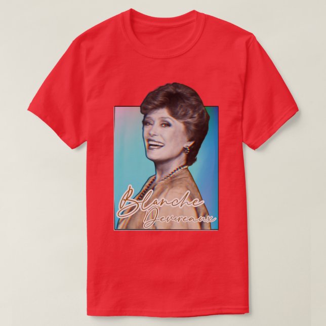 Camiseta Blanche Deveraux Original Estilo de los años 80 Di (Diseño del anverso)