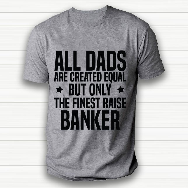Camiseta Blanco de la gracia del banquero o del marido (Funny Banker Dad or Husband Appreciation White T-Shirt)