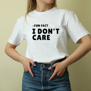 Camiseta blanco Dicho divertido sarcástico Dato curioso No 